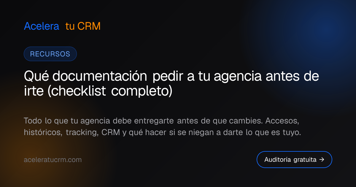 Qué documentación pedir a tu agencia antes de irte (checklist completo)