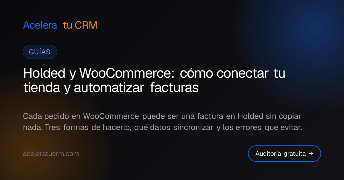 Holded y WooCommerce: cómo conectar tu tienda y automatizar facturas