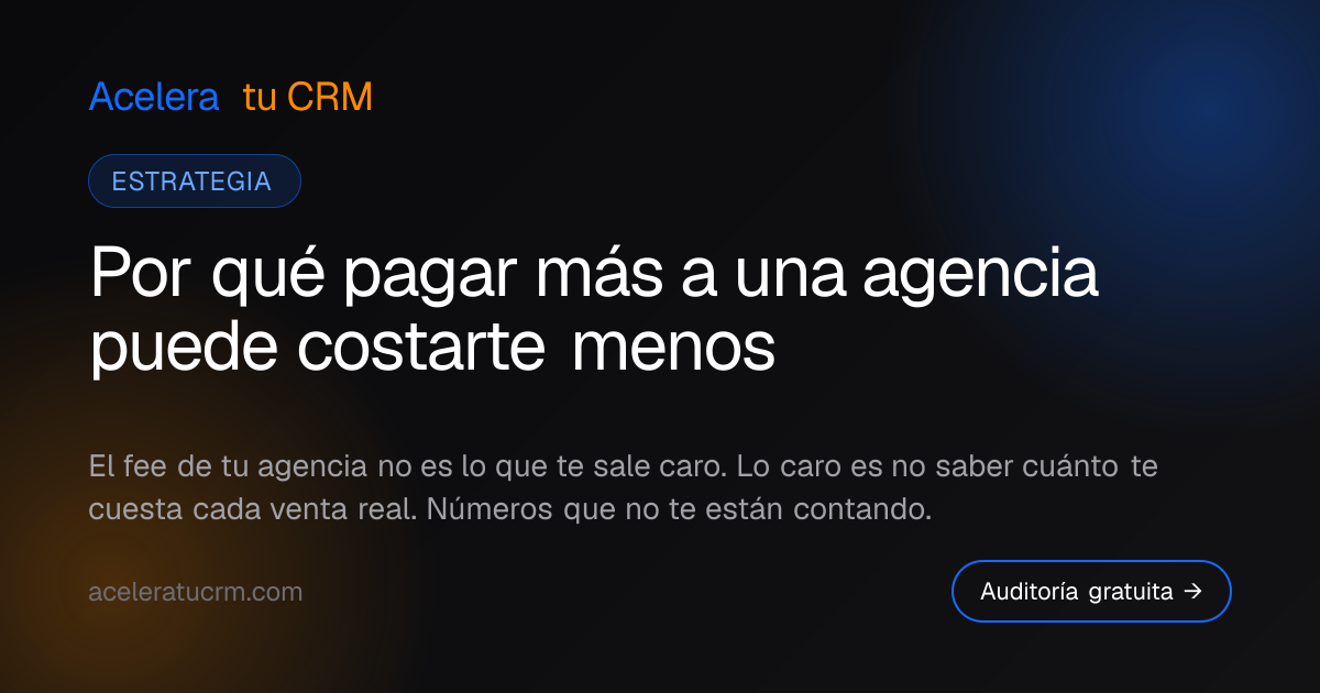 Por qué pagar más a una agencia puede costarte menos